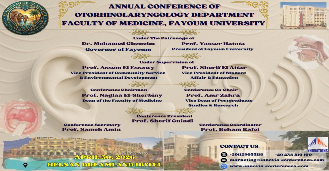 المؤتمر السنوي لقسم الأذن و الأنف و الحنجرة ضمن فعاليات المؤتمر السنوي لكلية الطب النسخة السادسة